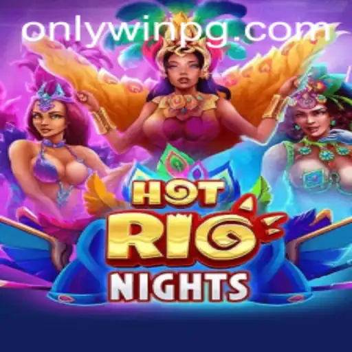 Discover HotRioNights: The Exciting Adventure with PAVAO PG777