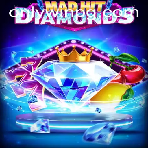 Unveiling MadHitDiamonds: A Thrilling Adventure with PAVAO PG777